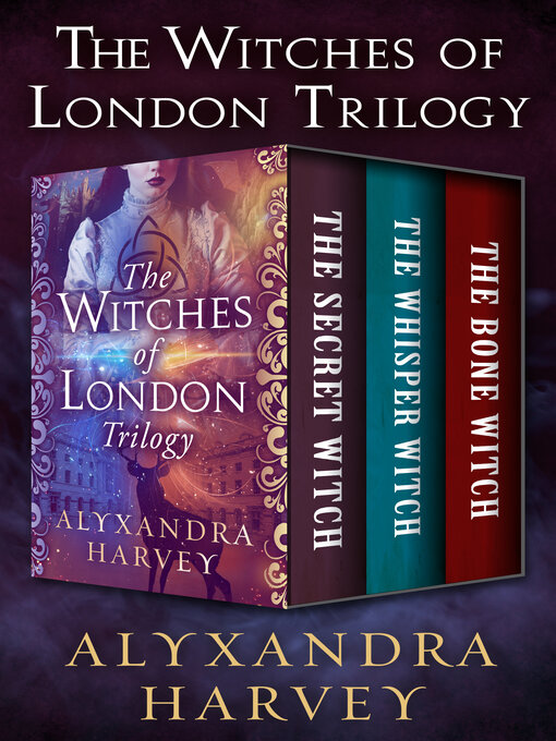 Title details for The Witches of London Trilogy by Alyxandra Harvey - Available